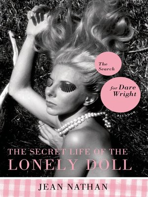 cover image of The Secret Life of the Lonely Doll